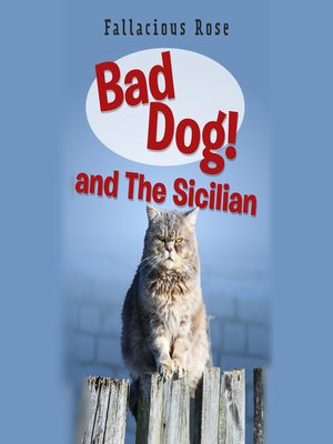 cover image of Bad Dog and the Sicilian